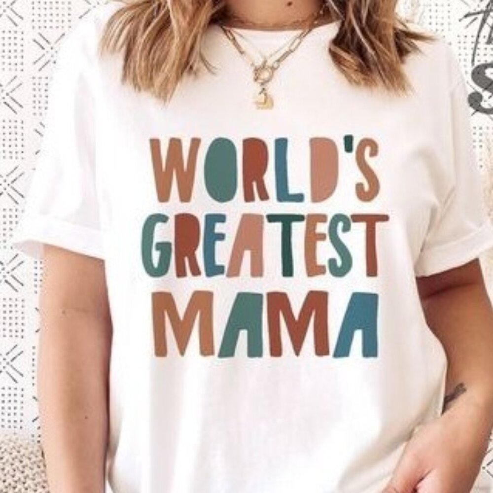 World's Greatest Mama Shirt